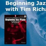 Beginning Jazz Piano Workshop with Tim Richards